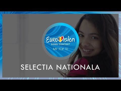selectia-nationala---my-top-10-(romania-in-the-eurovision-song-contest-2019)