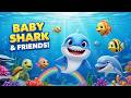 Ocean Friends with Baby Shark 🐠🦈 | Fun Kids Song &amp; Nursery Rhyme
