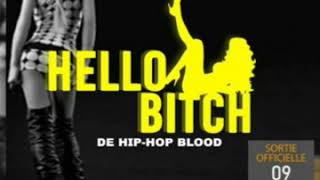 Hip-hop blood (hello bitch) Resimi