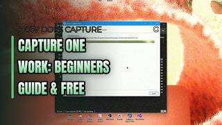 Capture One 2026: How to Use & Edit like a Pro screenshot 3