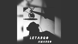 Letargo Amargo