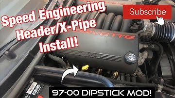 Speed Engineering Headers/X-Pipe Install on the C5 Corvette! + 97-00 Dipstick Mod