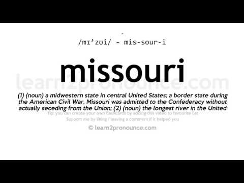 Pronunciation of Missouri | Definition of Missouri