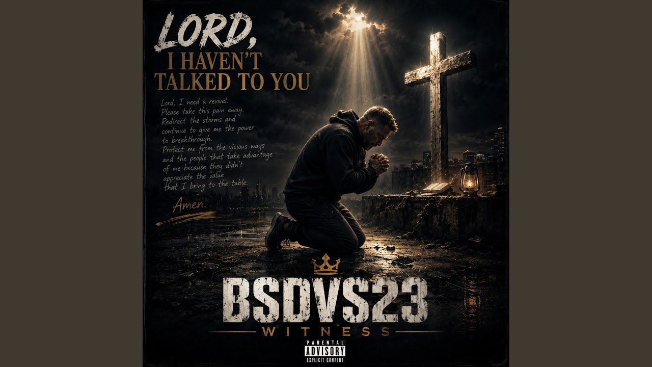 LORD, I HAVEN'T TALKED TO YOU artwork