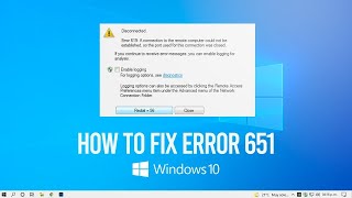How to Fix Error 651 On Windows 10 / 11