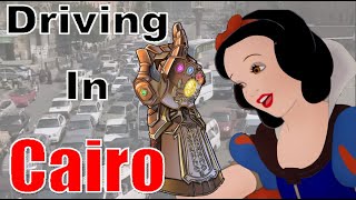 Driving In Cruel Cairo Turns You To Thanos @crowxe