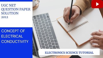 Lecture-118 UGC Net 2012 Question Paper Solution. Electronics Science.