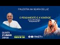 O Pensamento e a Vontade - Waldir Miguel