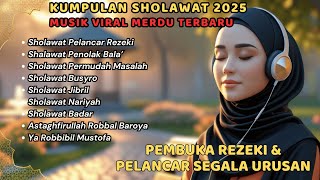 Download Lagu Sholawat Pembuka Rezeki Pelancar Usaha | Sholawat Busyro, Jibril,  Sholawat Nabi Muhammad SAW MP3