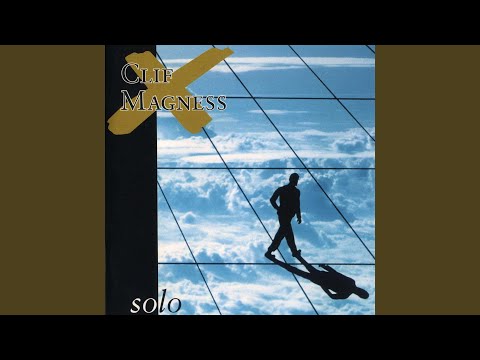 Clif Magness — One Way Out