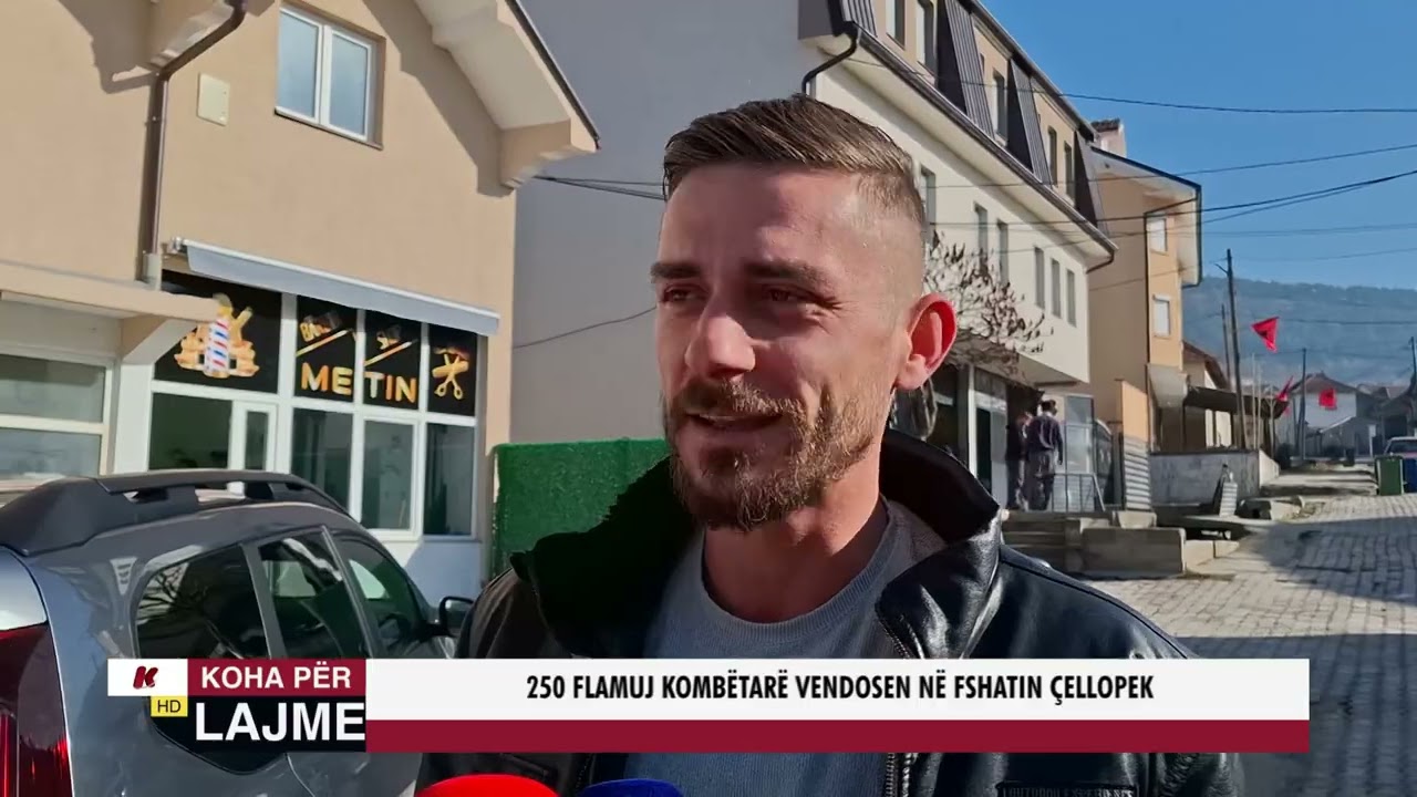 250 FLAMUJ KOMBËTARË VENDOSEN NË FSHATIN ÇELLOPEK