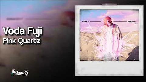 Voda Fuji - Pink Quartz (Prod. silo)