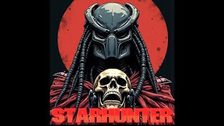 STARHUNTER - Episode 1: Prologue