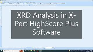 What is X-Pert HighScore Plus || XRD Analysis in X-Pert HighScore Plus Software