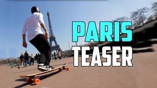 LONGBOARD TRIP TO PARIS  | DOCKSESSION  | TEASER
