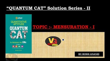 Quantum Cat by Sarvesh Verma Mensuration solution series 2 part 1(For ssc cgl/cpo ,CAT exams)