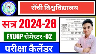 University Semester 2 Exam Calendar 2026 Semester Ranchi University New Update