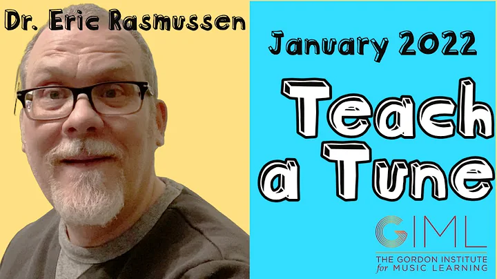 Teach a Tune with Dr. Eric Rasmussen