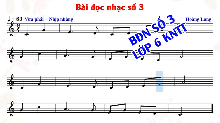 Bài tập đọc nhac size lớn cấp 3 năm 2024