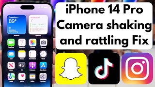 Fix" iPhone 14 Pro Camera Shaking and Vibrating in Apps Like Snapchat, TikTok, and Instagram screenshot 5