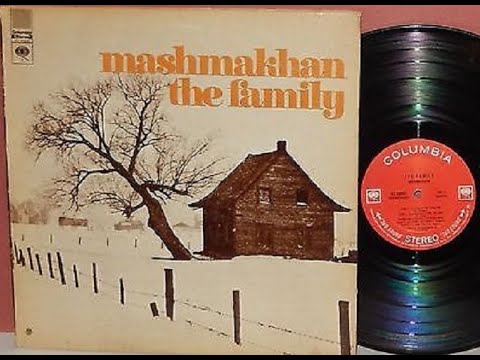 マッシュマッカーン　Mashmakhan　Family　CD Mashmakhan – The Family – Vinyl (Gatefold, LP, Album), 1971