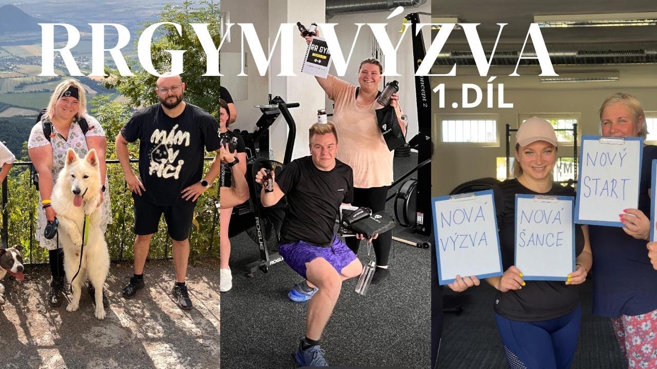 RRGYM VÝZVA | LIDÉ CO CHTĚJÍ ZLEPŠIT SVŮJ ŽIVOT | 1.DÍL