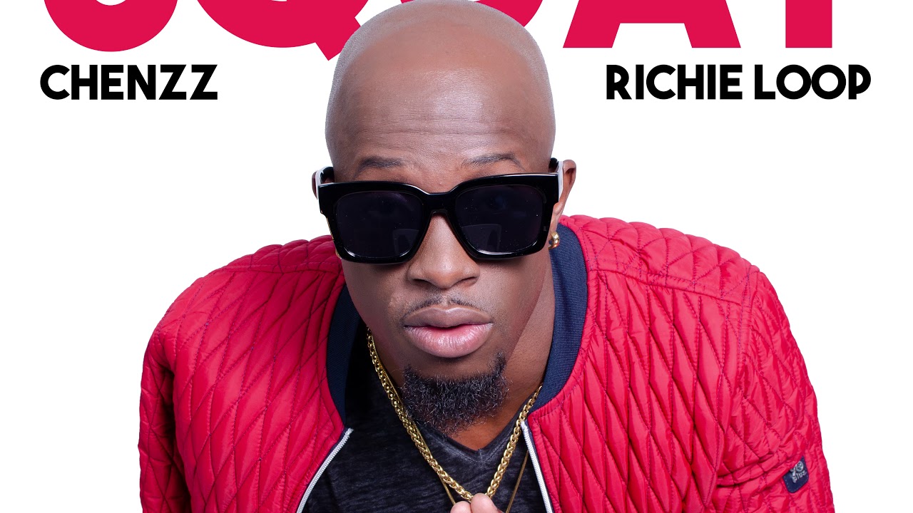 Watch Squat - Chenzz ft Richie Loop (Official Audio) on YouTube Watch Squat - Chenzz ft Richie Loop (Official Audio) on YouTube
