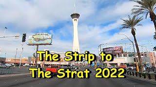 The Strip to the Strat 2022 4K  | The Vegas Tourist