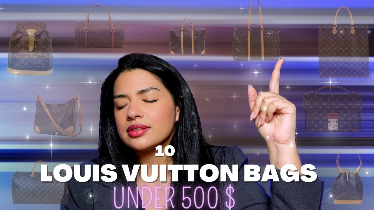 VINTAGE LOUIS VUITTON BAGS YOU NEED TO KNOW THAT COST ONLY 500$ 💵 l JEUNE FILLE l FLANERIE l ETC...