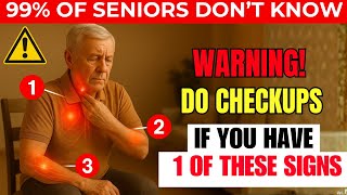 Over 60? Don’t Ignore These 7 Early Warning Signs — Could Save Your Life! | Senior Health Tips