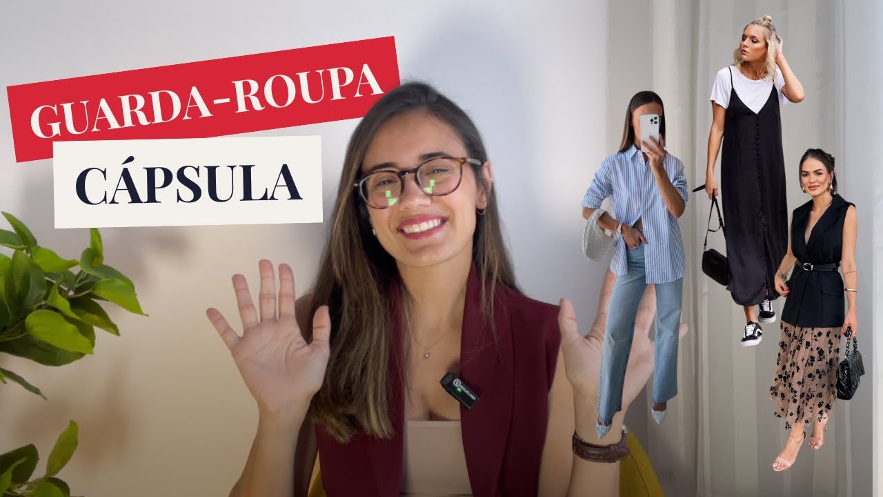 COMO MONTAR SEU GUARDA-ROUPA INTELIGENTE NA PRÁTICA (ARMÁRIO CAPSULA)