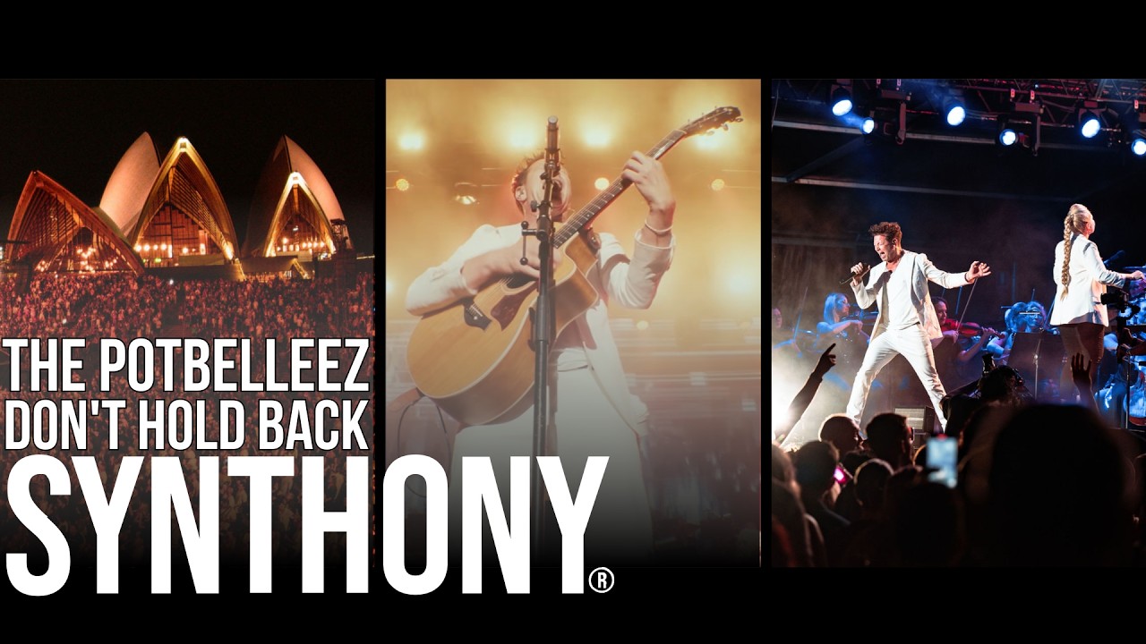 SYNTHONY – The Potbelleez ‘Don’t Hold Back’ (Live @SydneyOperaHouse Forecourt 2025)