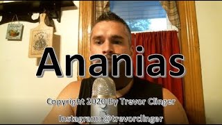 How To Pronounce Ananias