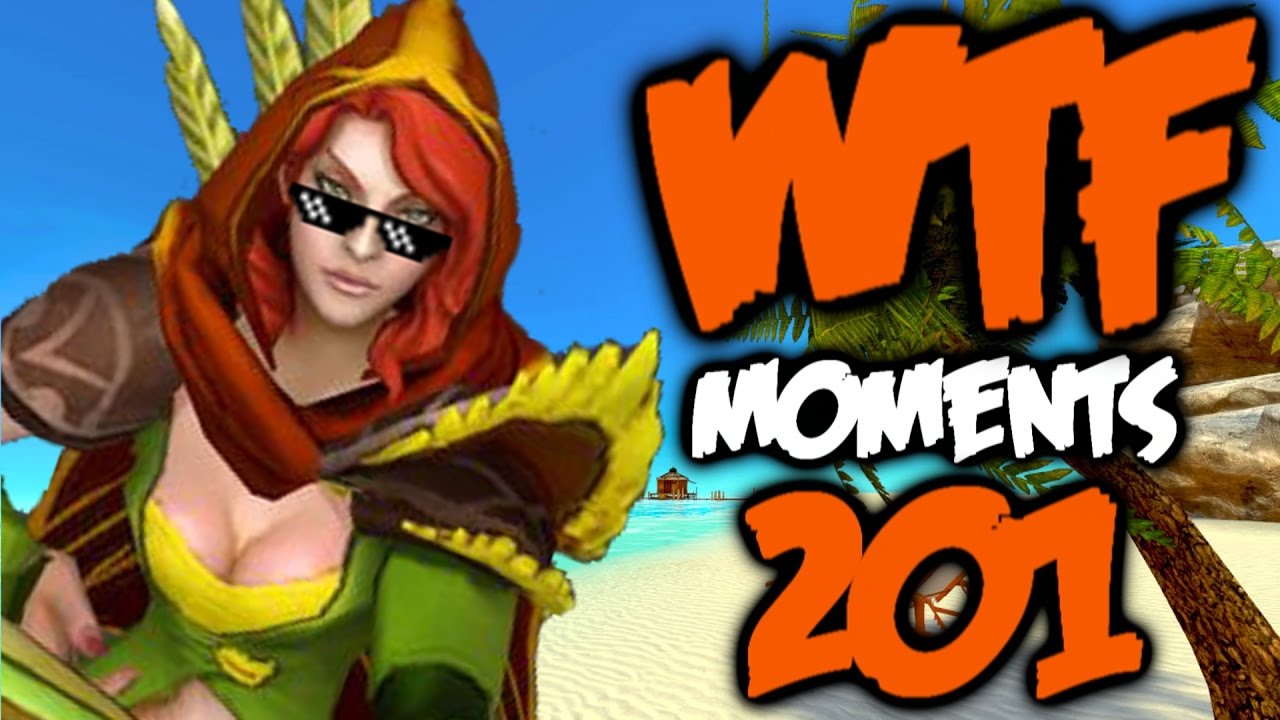 Dota 2 WTF Moments 201 YouTube Dota 2 WTF Moments 201 YouTube