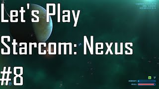 Starcom: Nexus - Eventful - Let's Play 8/10