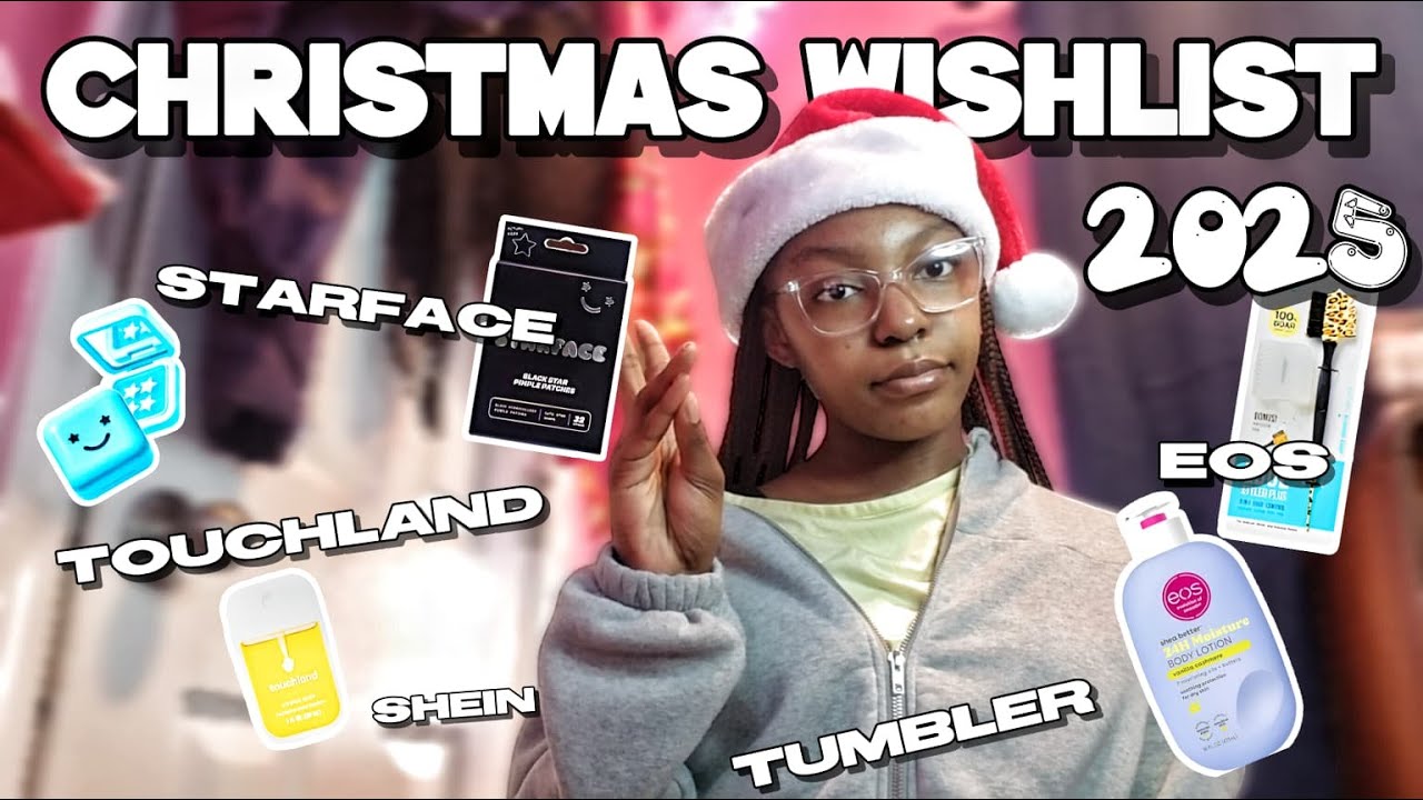 MY 2025 CHRISTMAS WISHLIST ♡︎ EOS , Starface , Tumbler , touchland, shein etc! VLOGMAS EP. 001