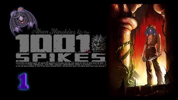 How To Play 1001 Spikes (and lose 1001 lives)