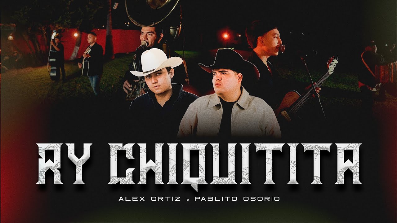 Ay Chiquitita - Alex Ortiz x Pablito Osorio (Video En Vivo)