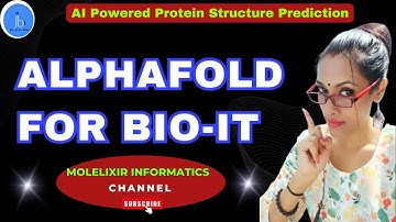 AlphaFold: AI Powered Protein Structure Prediction| Role of Alphafold in Bioinformatics #biotech