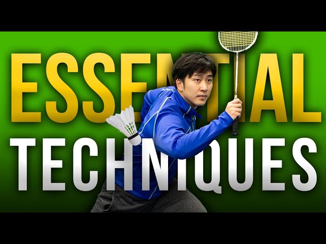 Essential Techniques of Badminton (Complete Guide) - YouTube