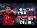 PES 2018 Next Season Patch 2026 | Full eFootball 2026 Update