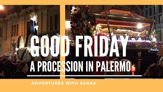 Good Friday Procession in Palermo