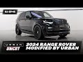 UK S First Range Rover L460 Transformed By Urban Urban Uncut S2 EP45 UK S First Range Rover L460 Transformed By Urban Urban Uncut S2 EP45