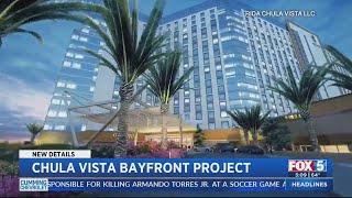 Developers Share Update On Chula Vista Bayfront Project
