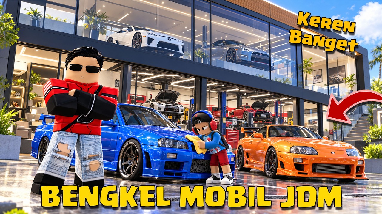 AKU BUAT BENGKEL DAN SHOWROOM MOBIL JDM DI ROBLOX