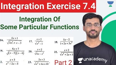 Integration Class 12 Ncert Ex 7.4 | Integration Of Some Particular Functions | Class 12 Integration