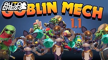 Civet Full Goblin Mech 1.1 | Auto Chess S20
