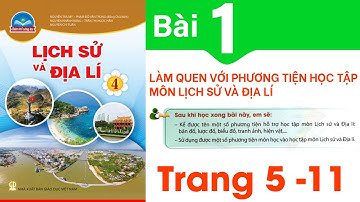 Lịch sử và địa lí lớp 4 chân trời sáng tạo bài 1