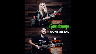 Goosebumps Theme Gone Metal!