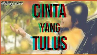 N.A.Y - STORY WA KEREN #77 - CINTA YANG TULUS